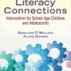 Language and Literacy Connections: Intervention for School-age Children and Adolescents (Original PDF from Publisher)