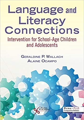 Language and Literacy Connections: Intervention for School-age Children and Adolescents (Original PDF from Publisher)