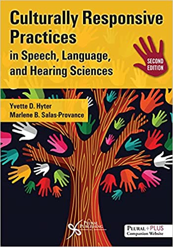 Culturally Responsive Practices in Speech, Language, and Hearing Sciences, Second Edition (Original PDF from Publisher)