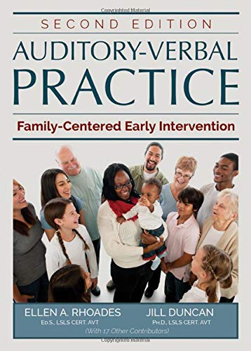 Auditory-verbal Practice: Family-centered Early Intervention, 2nd Edition (Original PDF from Publisher)