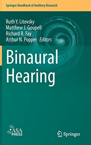 Binaural Hearing: With 93 Illustrations (Springer Handbook of Auditory Research, 73) 1st ed. 2021 Edition PDF Original