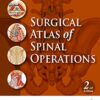 Surgical Atlas of Spinal Operations, 2nd Edition (Original PDF from Publisher)