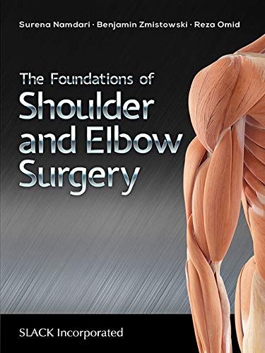 The Foundations of Shoulder and Elbow Surgery (Original PDF from Publisher)