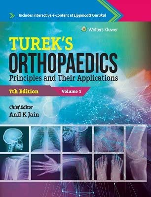 Turek’s Orthopaedics, Principles and their Applications, 7th Edition (Original PDF from Publisher)