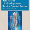 The Art of Limb Alignment: Taylor Spatial Frame (Original PDF from Publisher)