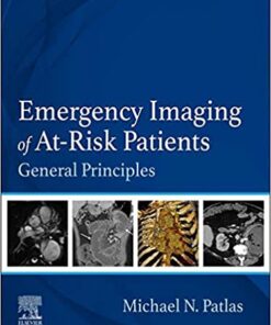 Emergency Imaging of At-Risk Patients: General Principles (Original PDF from Publisher)