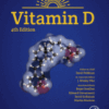 Vitamin D Volume 1: Biochemistry, Physiology and Diagnostics