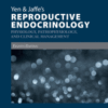 Yen & Jaffe's Reproductive Endocrinology Physiology, Pathophysiology, and Clinical Management
