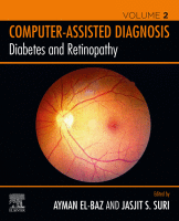 Diabetes and Retinopathy Volume 2: Computer-Assisted Diagnosis A volume in Computer-Assisted Diagnosis