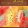 Endocrinology of Aging Clinical Aspects in Diagrams and Images