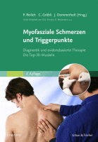 Myofasziale Schmerzen und Triggerpunkte Diagnostik und Evidenzbasierte Therapie. die Top-30-muskeln