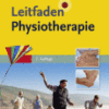 Leitfaden Physiotherapie Mit Zugang zum Elsevier-Portal A volume in Klinikleitfaden