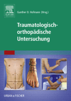 Traumatologisch-Orthopädische Untersuchung Interventionelle Verfahren Bei Erwachsenen und Kindern - mit Zugang zum Elsevier-portal