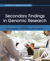 Secondary Findings in Genomic Research A volume in Translational and Applied Genomics