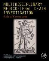 Multidisciplinary Medico-Legal Death Investigation Role of Consultants