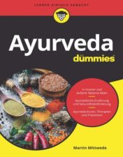 Ayurveda für Dummies (Für Dummies) (German Edition)