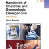 Handbook of Obstetric and Gynecologic Emergencies 5th Ed