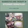 Diagnostics and Therapy in Veterinary Dermatology 1st Ed