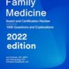 Family Medicine: Board and Certification Review