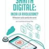 Digital health: is the revolution starting?