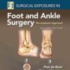 Surgical Exposures in Foot and Ankle Surgery: The Anatomic Approach, 2nd Edition (ePub3+Converted PDF