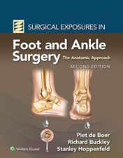 Surgical Exposures in Foot and Ankle Surgery: The Anatomic Approach, 2nd Edition (ePub3+Converted PDF