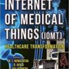 The Internet of Medical Things (IoMT): Healthcare Transformation Original pdf 2022