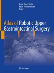 Atlas of Robotic Upper Gastrointestinal Surgery Original pdf