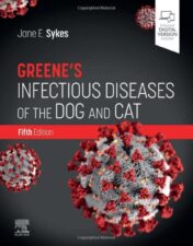 Greene’s Infectious Diseases of the Dog and Cat, 5th Edition (Original PDF