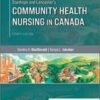 Stanhope and Lancaster’s Community Health Nursing in Canada, 4th Edition 2021 Original PDF
