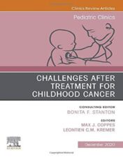 Challenges after treatment for Childhood Cancer, An Issue of Pediatric Clinics of North America (Volume 67-6) (The Clinics: Internal Medicine, Volume 67-6) 2020 Original PDF