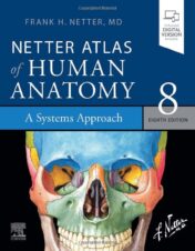 Netter Atlas of Human Anatomy: A Systems Approach 8th Edition (Netter Basic Science)