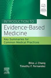 Introduction to Evidence-Based Medicine: Key Summaries for Common Medical Practices