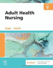 Adult Health Nursing, 9th edition 2022 Original PDF