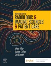 Introduction to Radiologic & Imaging Sciences & Patient Care, 8th edition 2022 Original PDF
