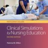 Clinical Simulations for Nursing Education: Participant Volume, 2nd Edition 2017 epub+converted pdf