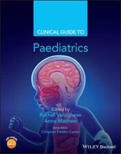Clinical Guide to Paediatrics (Clinical Guides) 2022 Original PDF