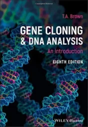 gene-cloning-and-dna-analysis-an-introduction-8th-edition