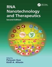 RNA Nanotechnology and Therapeutics, 2nd edition 2022 Epub+ converted pdf