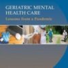 Geriatric Mental Health Care: Lessons from a Pandemic