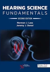 Hearing Science Fundamentals, Second Edition 2nd Ed
