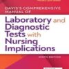 Davis’s Comprehensive Manual of Laboratory and Diagnostic Tests With Nursing Implications, 9th edition 2021 epub+converted pdf