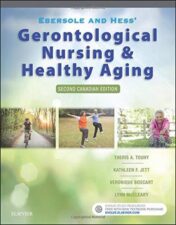 Ebersole and Hess’ Gerontological Nursing and Healthy Aging in Canada, 2nd Edition (Original PDF