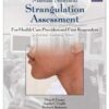 Manual Nonfatal Strangulation Assessment (Forensic Learning Series)
