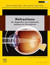 Réfractions: Du diagnostic aux traitements optiques et chirurgicaux 2022 True PDF