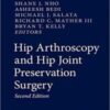 Hip Arthroscopy and Hip Joint Preservation Surgery, 2nd Edition 2022 Original PDF