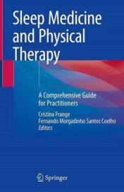 Sleep Medicine and Physical Therapy A Comprehensive Guide for Practitioners Original pdf