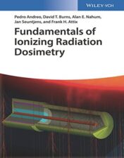 Fundamentals of Ionizing Radiation Dosimetry (Original PDF