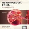 Fisiopatología renal: Fundamentos, Fifth edition (Spanish Edition) 2019 High Quality Image PDF