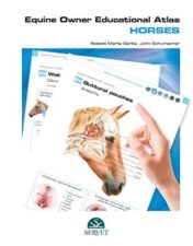 Equine Owner Educational Atlas. Horses
